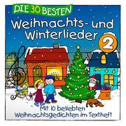 Die 30 besten neuen Weihnachts- und Winterlieder 2 Sommerland, Simone/Glück, Karsten/Die Kita-Frösche 4260167476476