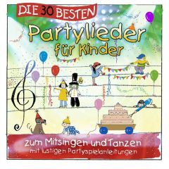 Die 30 besten Partylieder für Kinder Sommerland, Simone/Glück, Karsten/Die Kita-Frösche 4260167470405