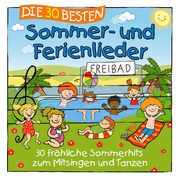 Die 30 besten Sommer- und Ferienlieder Sommerland, Simone/Glück, Karsten/Die Kita-Frösche u a 4056813455298