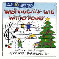 Die 30 besten Weihnachts- und Winterlieder Sommerland, Simone/Glück, Karsten/Die Kita-Frösche 4260167470375