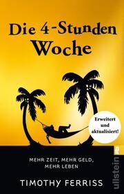 Die 4-Stunden-Woche Ferriss, Timothy 9783548066875