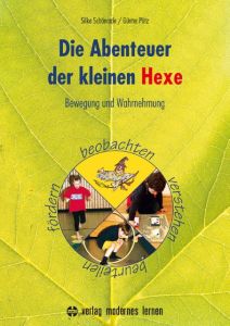 Die Abenteuer der kleinen Hexe Silke, Schönrade/Günter, Pütz 9783808008010