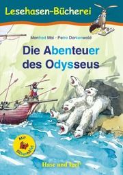 Die Abenteuer des Odysseus - Silbenhilfe Mai, Manfred 9783863160715