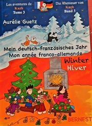 Die Abenteuer von Kazh 3/Les aventures de Kazh Guetz, Aurélie 9783902984562