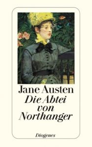 Die Abtei von Northanger Austen, Jane 9783257229462