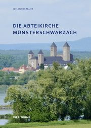 Die Abteikirche Münsterschwarzach Mahr, Johannes 9783896806260