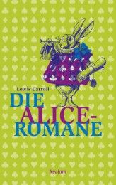 Die Alice-Romane Carroll, Lewis 9783150205013