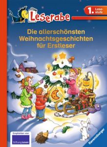 Die allerschönsten Weihnachtsgeschichten für Erstleser Arend, Doris/Uebe, Ingrid/von Vogel, Maja u a 9783473365289