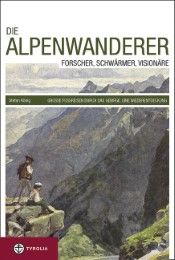 Die Alpenwanderer König, Stefan 9783702229863