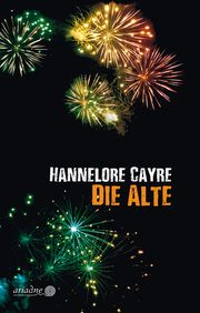 Die Alte Cayre, Hannelore 9783867542661