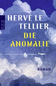 Die Anomalie Le Tellier, Hervé 9783499006975