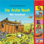 Die Arche Noah - Mein Soundbuch Schalk, Anita 9783417289756