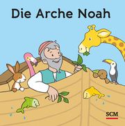 Die Arche Noah Schalk, Anita 9783417289534