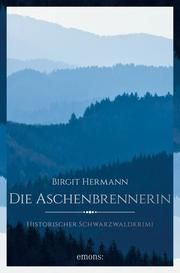 Die Aschenbrennerin Hermann, Birgit 9783740813222