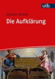 Die Aufklärung Tricoire, Damien (Prof. Dr.) 9783825260361