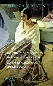 Die Autobiographie des Giuliano di Sansevero Giovene, Andrea 9783869712666