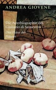 Die Autobiographie des Giuliano di Sansevero Giovene, Andrea 9783869712673