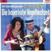 Die Bayerische Vogelhochzeit Sarholz, Margit/Meier, Werner/Zuckowski, Rolf 0044006561424