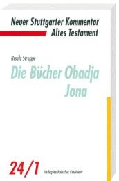 Die Bücher Obadja, Jona Struppe, Ursula 9783460072411