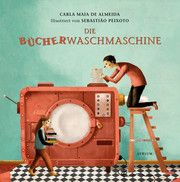 Die Bücherwaschmaschine de Almeida, Carla Maia 9783855356744