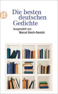 Die besten deutschen Gedichte Marcel Reich-Ranicki 9783458358862