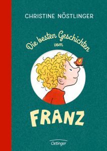 Die besten Geschichten vom Franz Nöstlinger, Christine 9783789112904