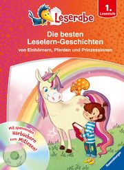 Die besten Leselern-Geschichten von Einhörnern, Pferden und Prinzessinnen Neubauer, Annette/Neudert, Cornelia 9783473461059