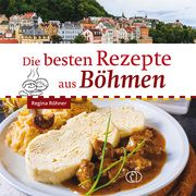 Die besten Rezepte aus Böhmen Röhner, Regina 9783897986305