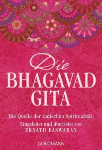 Die Bhagavad Gita Peter Kobbe 9783442220137