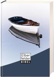 Die Bibel - Elberfelder Bibel: Motiv Boot  9783417257632