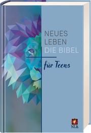 Die Bibel - Neues Leben: Die Bibel für Teens  9783417253979