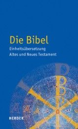 Die Bibel im Auftrag der Bischöfe Deutschlands Österreichs der Schweiz u a 9783451360008