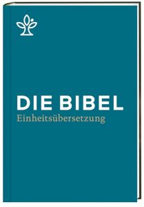 Die Bibel Bischöfe Deutschlands Österreichs der Schweiz u a 9783460440081