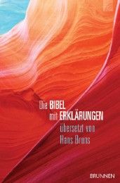 Die Bibel Hans Bruns 9783765560170