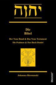 Die Bibel Biermanski, Johannes 9783959637794