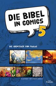 Die Bibel in Comics 5 Cornelia Rohleder 9783963623691