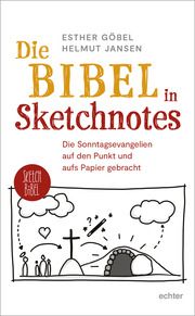 Die Bibel in Sketchnotes Göbel, Esther/Jansen, Helmut 9783429058487
