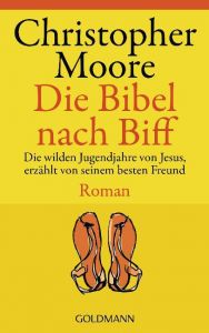 Die Bibel nach Biff Moore, Christopher 9783442541829