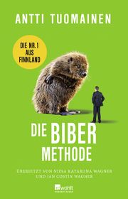 Die Biber-Methode Tuomainen, Antti 9783498002633