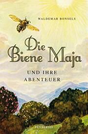Die Biene Maja und ihre Abenteuer Bonsels, Waldemar 9783755300458