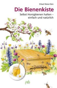 Die Bienenkiste Klein, Erhard Maria 9783895663093