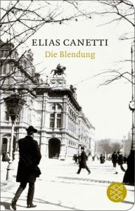 Die Blendung Canetti, Elias 9783596512256