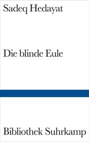 Die blinde Eule Hedayat, Sadeq 9783518222485