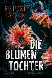 Die Blumentochter Jäger, Fritzi 9783365009550