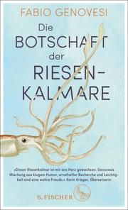 Die Botschaft der Riesenkalmare Genovesi, Fabio 9783103974942