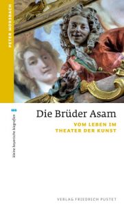 Die Brüder Asam Morsbach, Peter 9783791723532