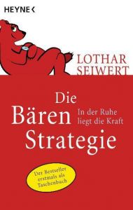 Die Bären-Strategie Seiwert, Lothar 9783453610002