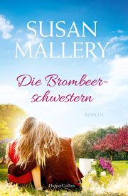 Die Brombeerschwestern Mallery, Susan 9783749903610