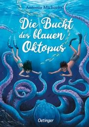 Die Bucht des blauen Oktopus Michaelis, Antonia 9783751202503