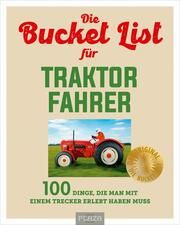 Die Bucket List für Traktor Fahrer Löwisch, Roland 9783966647854